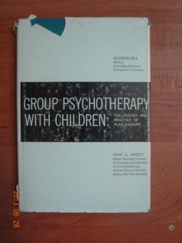 Book Group Psychotherapy With Children: The Theory and Practice of Play Therapy (McGraw-Hill Series in Education. Psychology and Human Develo) free