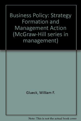 Book Business policy: Strategy formation and management action (McGraw-Hill series in management) free
