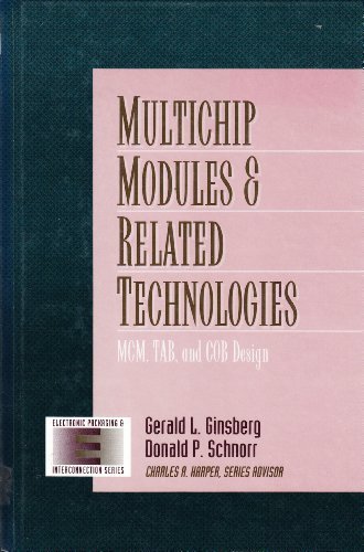 Book Multichip Modules and Related Technologies: MCM, TAB and COB Design free