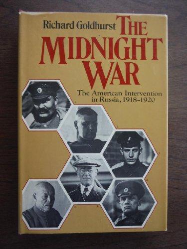 Book The midnight war: The American intervention in Russia, 1918-1920 free