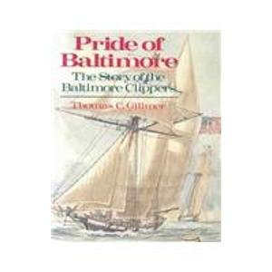 Book Pride Of Baltimore: The Story Of The Baltimore Clippers free