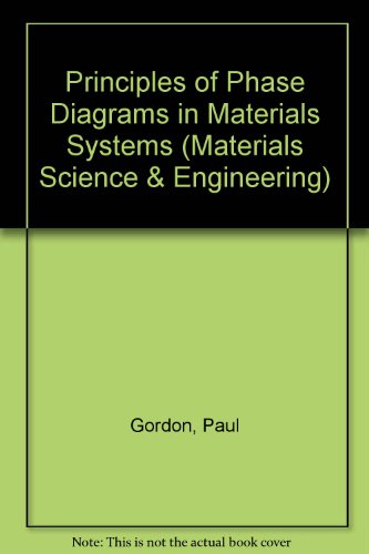Book Principles of Phase Diagrams in Materials Systems free