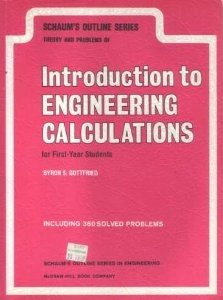 Book Introduction to Engineering Calculations for First Year Students (Schaum's outline series) free