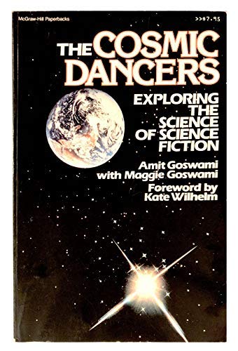 Book The Cosmic Dancers: Exploring The Physics Of Science Fiction free