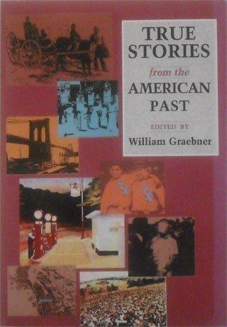 Book True Stories from the American Past free