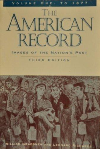 Book The American Record: Images of The Nation's Past (Vol. II, Since 1865) free