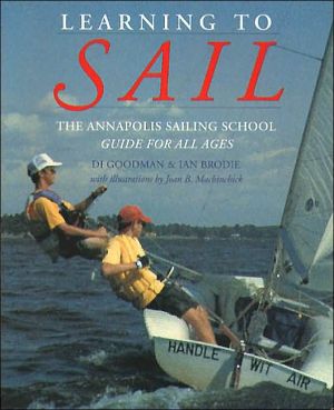 Book Learning to Sail: The Annapolis Sailing School Guide for All Ages free