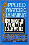 Book Applied Strategic Planning: How to Develop a Plan That Really Works free