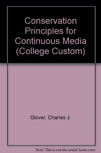 Book Conservation Principles for Continuous Media (College Custom) free