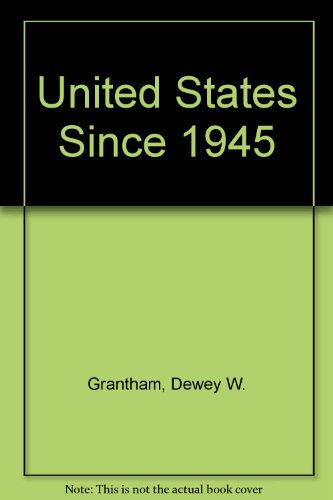 Book The United States Since 1945: The Ordeal of Power (Tax and Estate Planning Series) free
