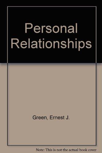 Book Personal Relationships: An Approach to Marriage and Family free