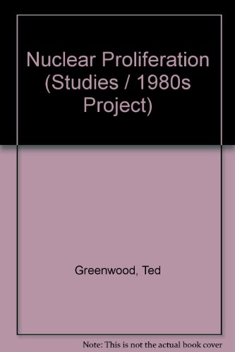 Book Nuclear Proliferation: Motivations, Capabilities, And Strategies For Control free