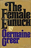 Book The Female Eunuch free