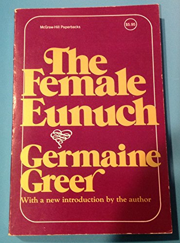 Book The Female Eunuch free