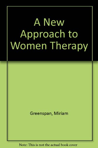 Book A New Approach to Women &amp; Therapy free