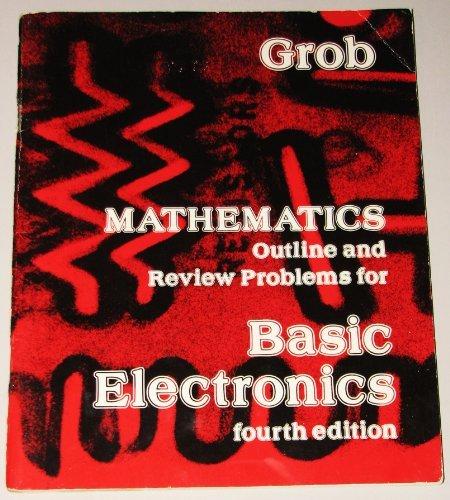 Book Mathematics Outline And Review Problems For Basic Electronics free