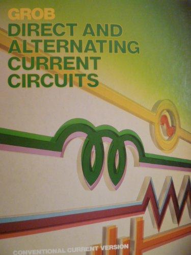 Book Direct And Alternating Current Circuits : A Conventional Current Version free