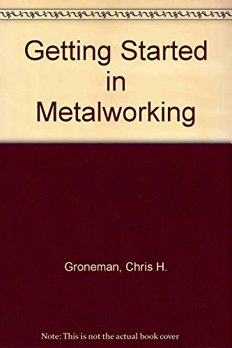 Book Getting Started in Metalworking free