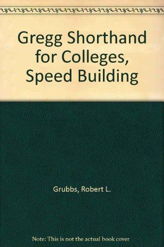 Book Gregg Shorthand for Colleges, Speed Building (Diamond jubilee series) free