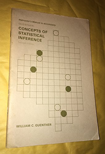 Book Instructor's Manual To Accompany Guenther: Concepts Of Statistical Inference free