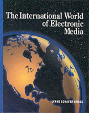 Book The International World of Electronic Media free