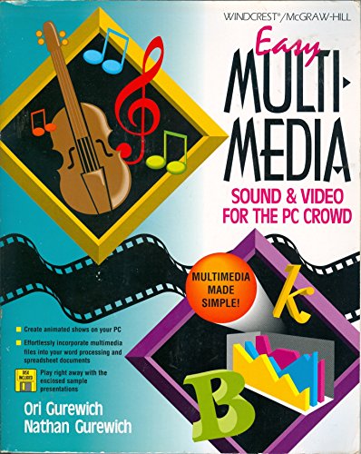 Book Easy Multimedia: Sound & Video For The Pc Crowd free