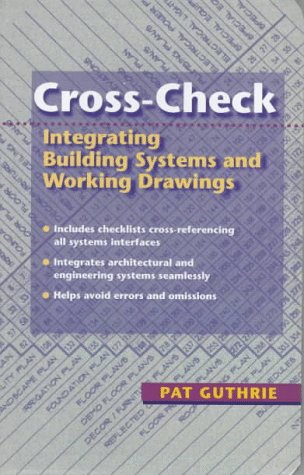 Book Cross-check: Integrating Building Systems And Working Drawings free