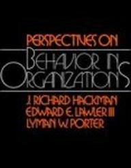 Book Perspectives on Behavior in Organizations free