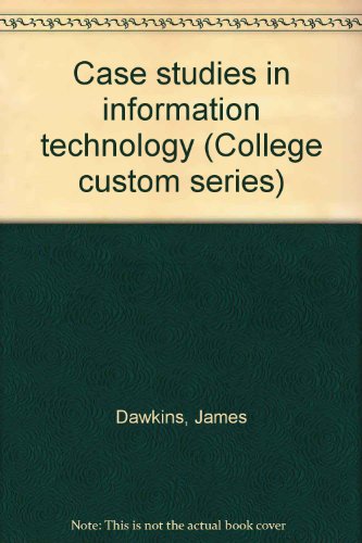 Book Case studies in information technology (College custom series) free