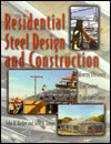 Book Residential Steel Design and Construction: Energy Efficiency, Cost Savings, Code Compliance free