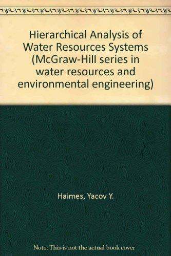 Book Hierarchical Analyses of Water Resources Systems: Modeling and Optimization of Large-Scale Systems free