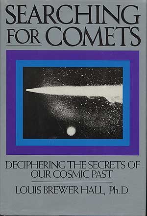 Book Searching for Comets: Deciphering the Secrets of Our Cosmic Past free