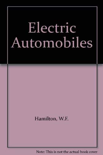 Book Electric automobiles: Energy, environmental, and economic prospects for the future free