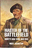 Book Master of the Battlefield: Monty's War Years 1942-1944 free
