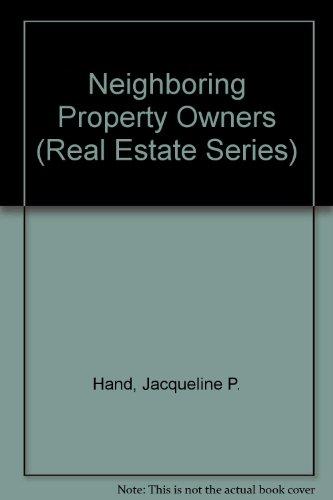 Book Neighboring Property Owners (Real Estate Series) free