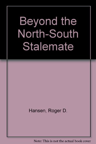 Book Beyond The North South Stalemate (1980s Project/council On Foreign Relations) free