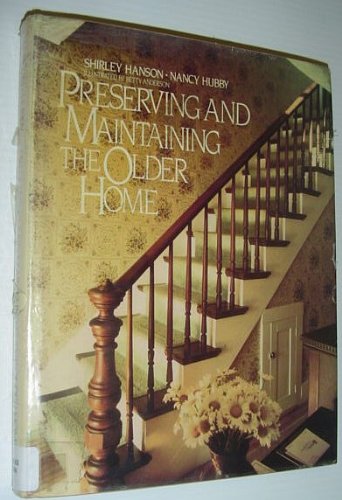 Book Preserving and Maintaining the Older Home free