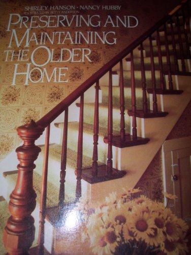 Book Preserving and Maintaining the Older Home free