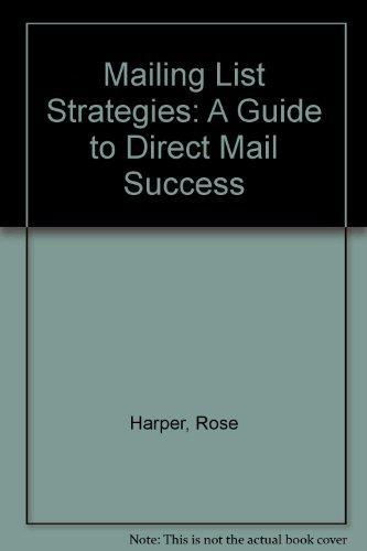 Book Mailing List Strategies: A Guide to Direct Mail Success free