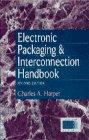 Book Electronic Packaging and Interconnection Handbook (Electronic Packaging and Interconnection Series) free