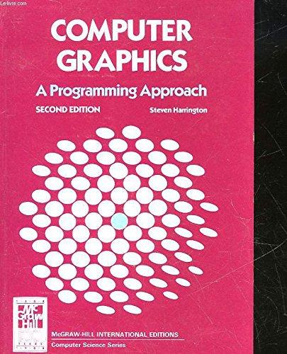 Book Computer Graphics: A Programming Approach free