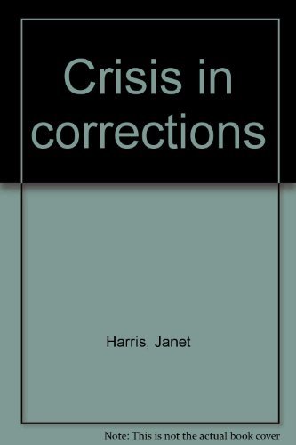 Book Crisis in corrections: The prison problem free