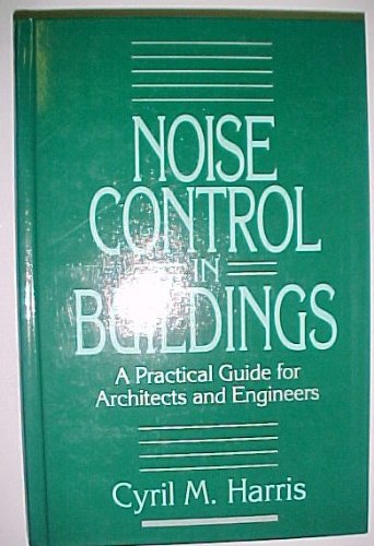 Book Noise Control in Buildings: A Guide for Architects and Engineers free