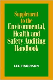 Book Supplement to the Environmental Health and Safety Auditing Handbook free