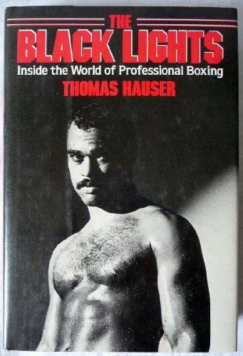 Book The Black Lights: Inside the World of Professional Boxing free