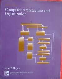 Book Computer architecture and organization (McGraw-Hill computer science series) free