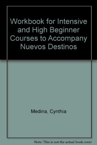 Book Workbook for Intensive + High Beginner Courses to accompany Nuevos destinos free