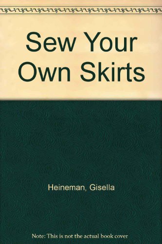 Book Sew Your Own Skirts free Book Sew Your Own Skirts free