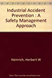 Book Industrial accident prevention: A safety management approach free