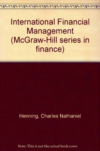 Book International Financial Management (McGraw-Hill series in finance) free Book International Financial Management (McGraw-Hill series in finance) free